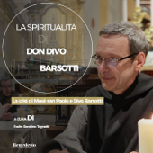 La spiritualità di Don Divo Barsotti - Serafino Tognetti