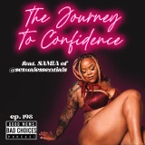 The Journey To Confidence Feat. Samia From Sexual Essentials