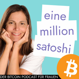 Einemillionsatoshi – der Bitcoin Podcast für Frauen