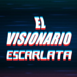 El Visionario Escarlata. 