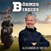 BÖHMES BIRDIES - Alles andere ist nur Golf - Golfschule Böhme I Holger Böhme