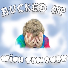 Backwood Brat Interview - Bucked Up #257