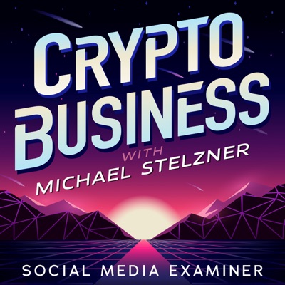 Crypto Business:Michael Stelzner, Social Media Examiner
