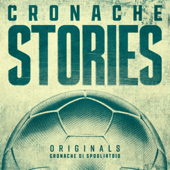 Cronache Stories - Cronache di spogliatoio
