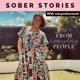 Sober Stories from Everyday People 