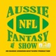 Aussie NFL Fantasy Show - TAKE WEEK - Guest and Listener Takes