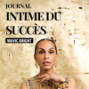Journal intime du succès - Mavic Bright