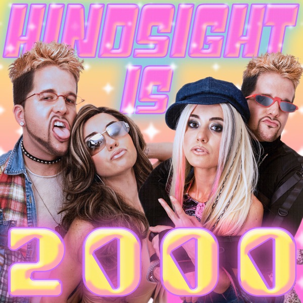 Artwork for Hindsight Is 2000