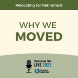 Relocation for Retirement: Why We Moved