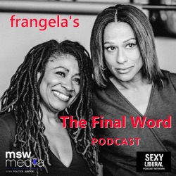 The Final Word - 6/28/2024
