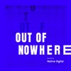 Out of Nowhere artwork
