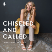 Chiseled and Called - Brittany Dawn Nelson