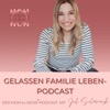 Gelassen Familie Leben