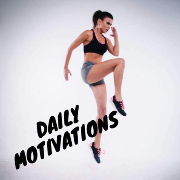 Daily Motivations