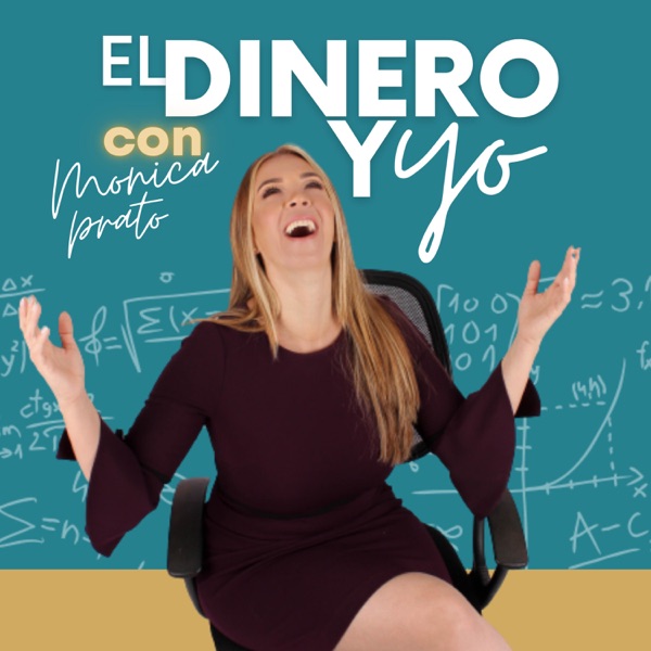 El Dinero y Yo