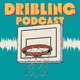 DRIBLING Podcast