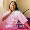 The Smart Money Tribe - Azuwa Audio