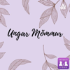 Ungar Mömmur - Ungar Mömmur