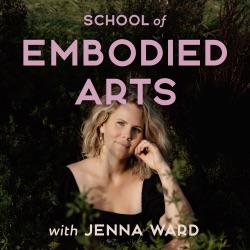 S9E10 - What is a Feminine Embodiment Coach & What Makes This Style of Coaching Different?