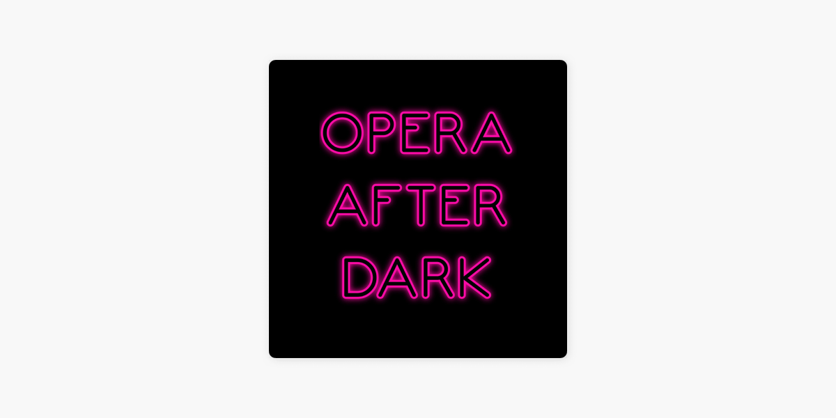 After the opera