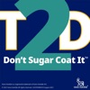 T2D: Don’t Sugar Coat It artwork