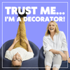 Trust Me I'm a Decorator - Debbie Travis and Tommy Smythe