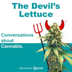 The Devil's Lettuce: Conversations about Cannabis