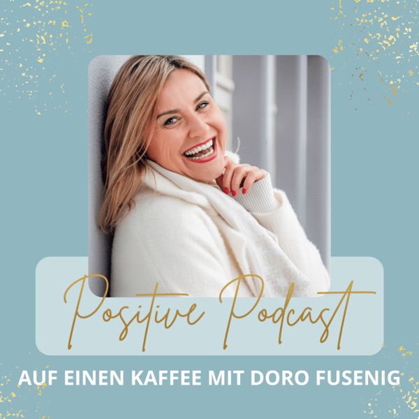 Positive Podcast