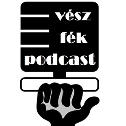 Vészfék podcast