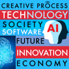 Tech, Innovation & Society - The Creative Process: Technology, AI, Software, Future, Economy, Science, Engineering & Robotics - Technology, AI, Software, Future, Economy, Science, Engineering & Robotics Interviews - Creative Process Original Series