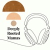 Deeply Rooted Mamas artwork