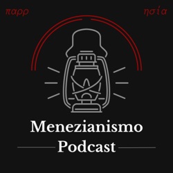 Menezianismo Podcast