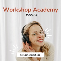 Workshop Academy Podcast