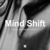 Mind Shift with Erwin & Aaron McManus - Erwin McManus + Aaron McManus
