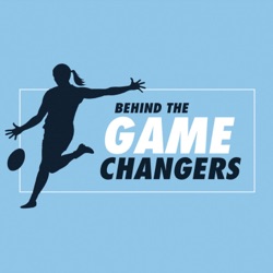 Behind the Game Changers