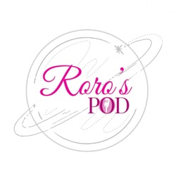 Roro’s Pod