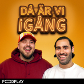 DÅ ÄR VI IGÅNG - Podplay | Panc Media