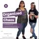 Organized Chaos: Confession of 2 ADHD Entrepreneurs