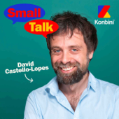 Small Talk - Konbini - Konbini