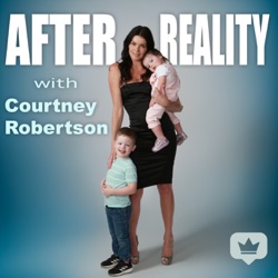 After Reality with Jenn Burton After Reality with Courtney