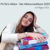 Fit für's Abitur-Der Abiturcrashkurs mit Maggie Lohem - Maggie