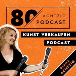 Artist Talk - Akademie für Malerei - 172 - Kunst verkaufen Podcast