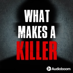 What Makes A Killer: Season 5