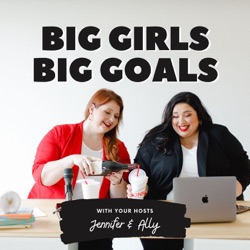 BIG GIRLS BIG GOALS