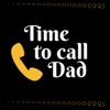 Time to Call Dad artwork