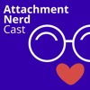 Attachment Nerd Cast