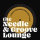 The Needle and Groove Lounge 