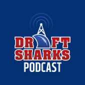 Draft Sharks Fantasy Football Podcast - Draft Sharks Fantasy Football
