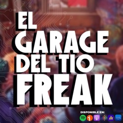 El Garage Del Tío Freak