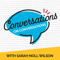 Episode 054: A Conversation on Conscious Leadership with Kristen Harcourt